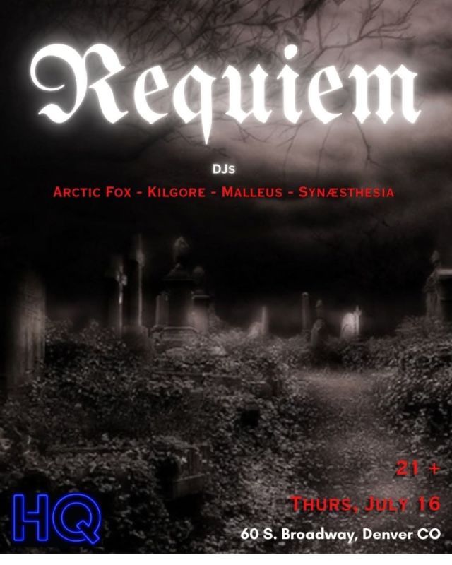 Requiem Denver @ HQ 2026-07-16 21:00:00