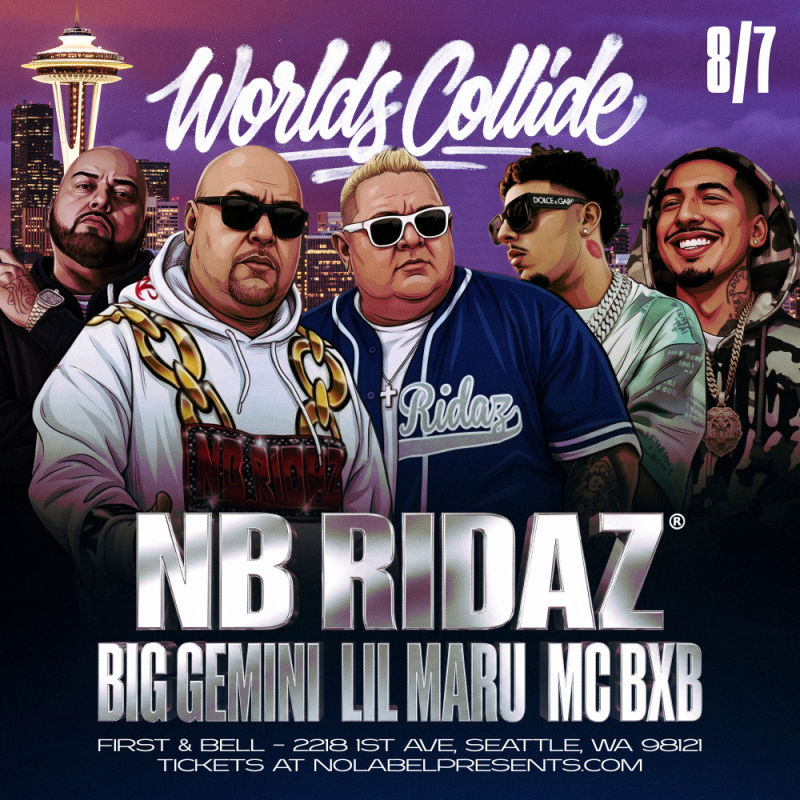 Worlds Collide Seattle w/ NB Ridaz, LiL Maru, MC BxB & Big Gemini