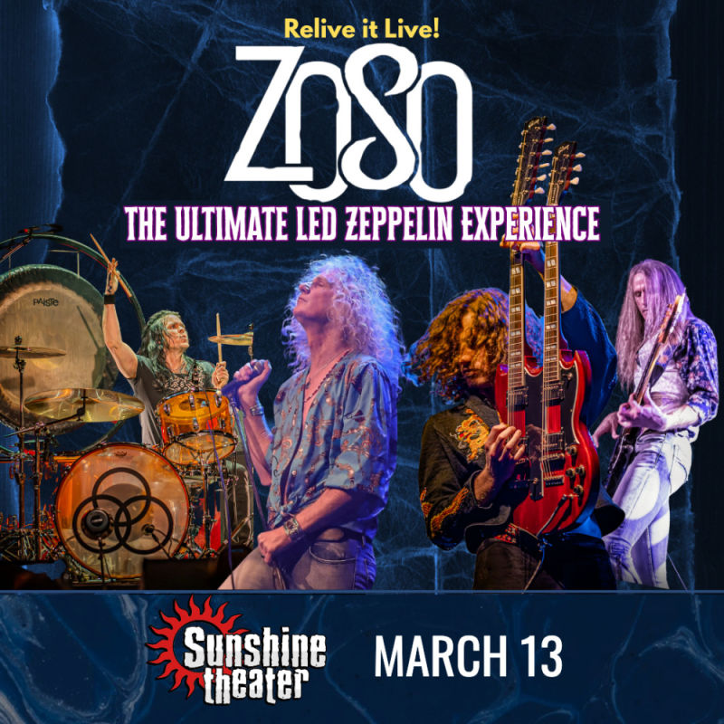 Zoso - The Ultimate Led Zeppelin Experience Albuquerque @ Sunshine