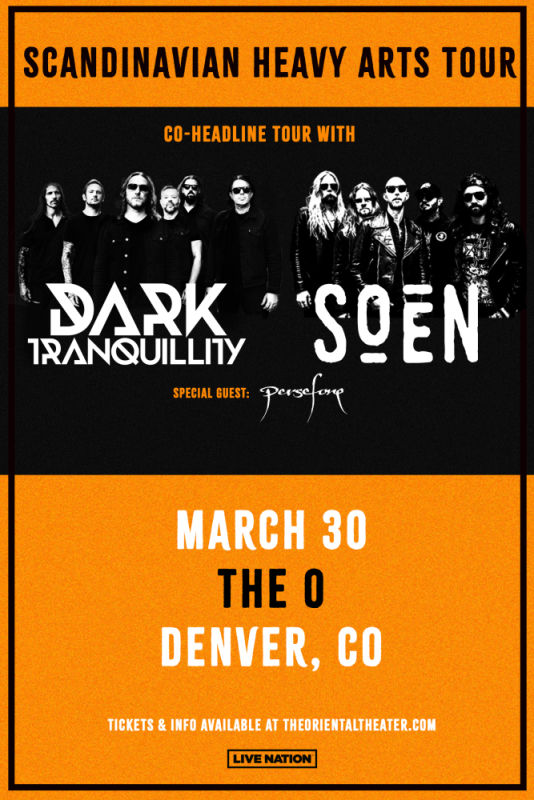 Dark Tranquillity & Soen Denver @ The Oriental Theater 2026-03-30